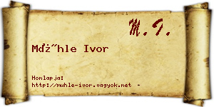 Mühle Ivor névjegykártya